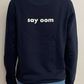 Sudadera Say Oom Azul Marino